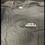 "Let's Grapple" t-shirt