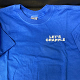 "Let's Grapple" t-shirt