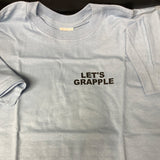 "Let's Grapple" t-shirt