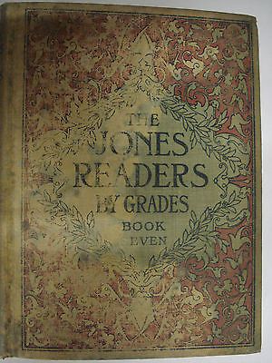 The JONES READERS by Grades - Book SEVEN Copyright 1904 by Ginn & Company - Valley Martial Arts Supply