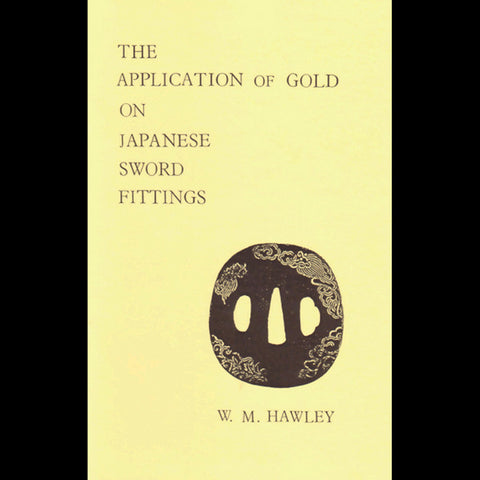 Application of Gold on Japanese Sword Fittings book - Valley Martial Arts Supply