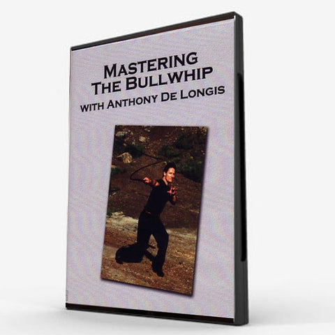 Mastering The Bullwhip - Vols. 1 & 2 - Valley Martial Arts Supply