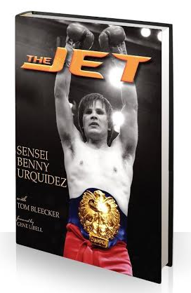 THE JET Sensei Benny Urquidez - paperback book - Valley Martial Arts Supply